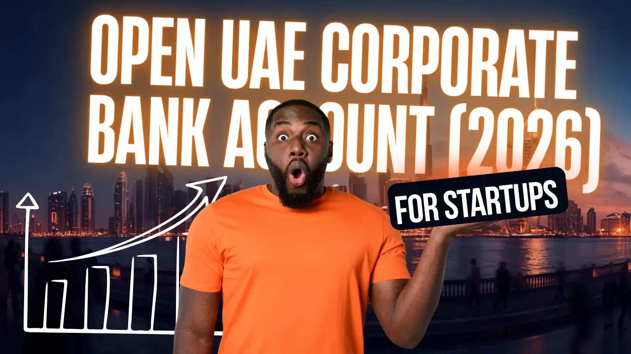 How to build an approval-ready UAE corporate bank account application with the required documents and information